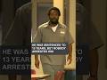 He was sentenced to 13 years, but nobody arrested him.