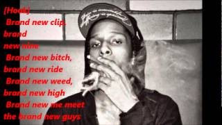 Asap Rocky ft. Schoolboy Q - Brand New Guy  (Lyrics On Screen)
