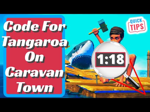Raft - Code For Tangaroa On Caravan Town