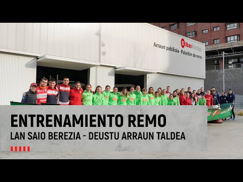 Athletic Club 🤝 Deustu Arraun Taldea - Ría de Bilbao - Lan saio berezia