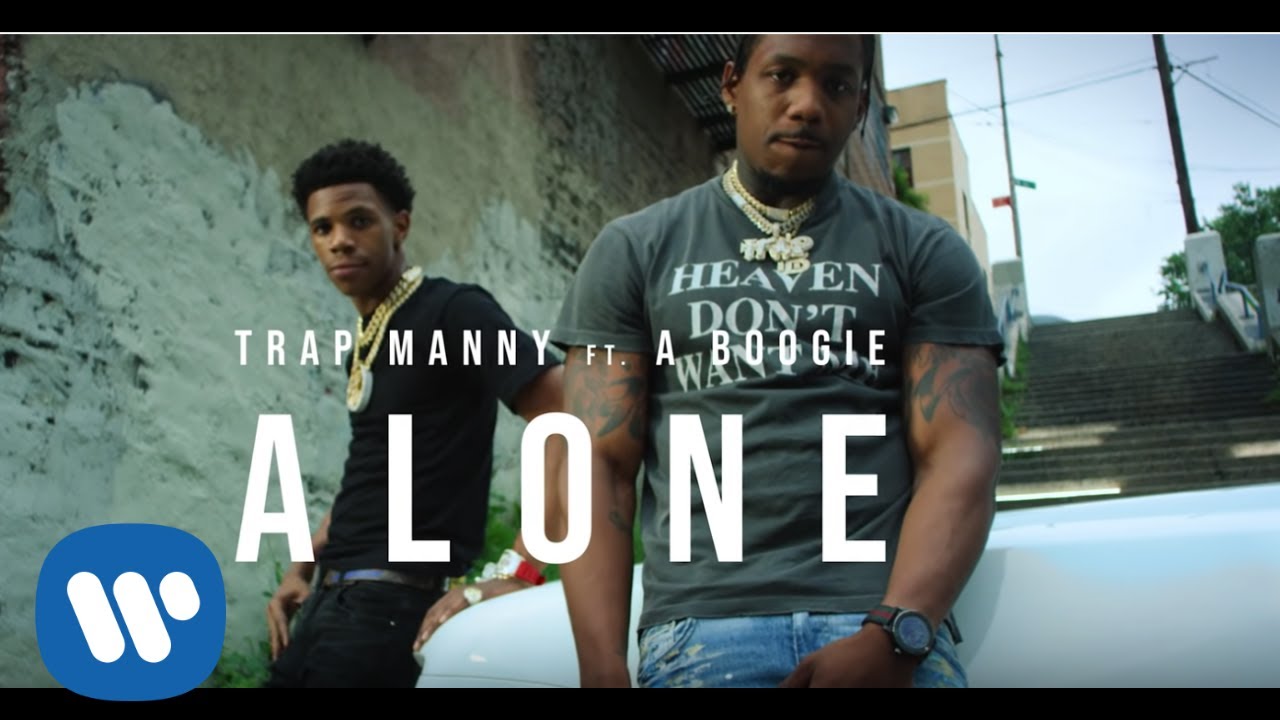 Trap Manny ft A Boogie Wit da Hoodie – “ALONE”