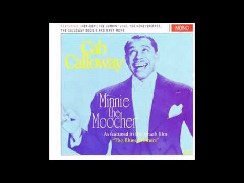 March 3, 1931 recording "Minnie The Moocher", Cab Calloway