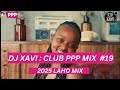 DJ XAVI CLUB PPP MIX 19 LAHO