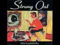Strung Out - Never Good Enough