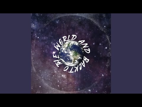 To the world and back