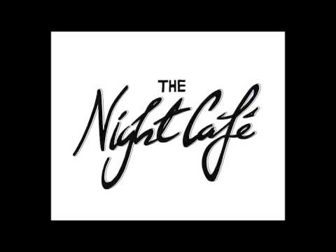 The Night Café - Addicted