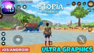 UTOPIA ORIGIN - ANDROID / iOS GAMEPLAY