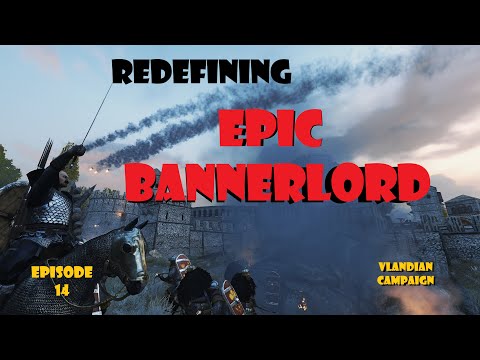 Epic Bannerlord(Vlandian) Campaign: Wars of the Four Powers, Volume XIV: Go For the Jugular