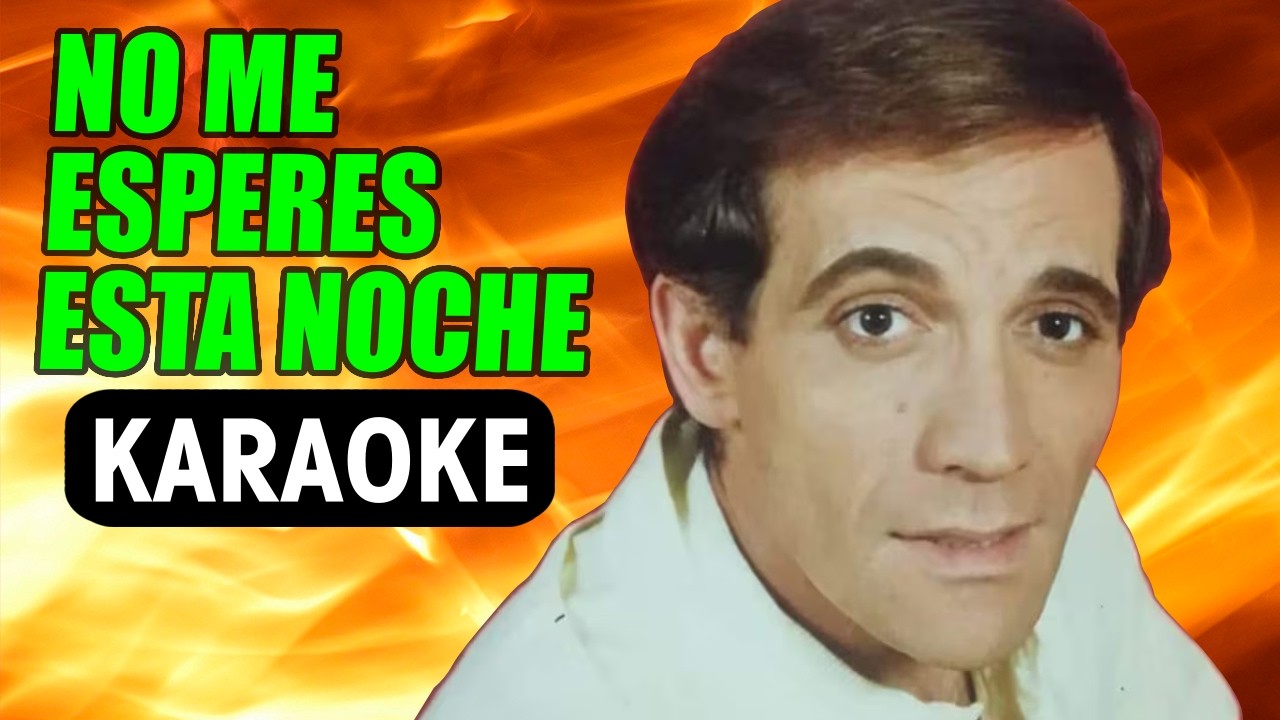 NO ME ESPERES ESTA NOCHE