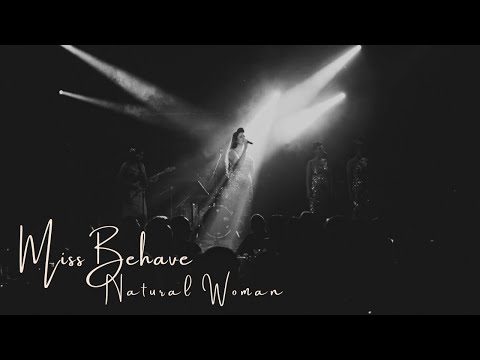 MissBehave Girl Band // Natural Woman (Cover) // Special for International Women's Day