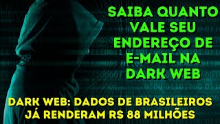Dark Web dados de brasileiros j renderam R$ 88 milhes