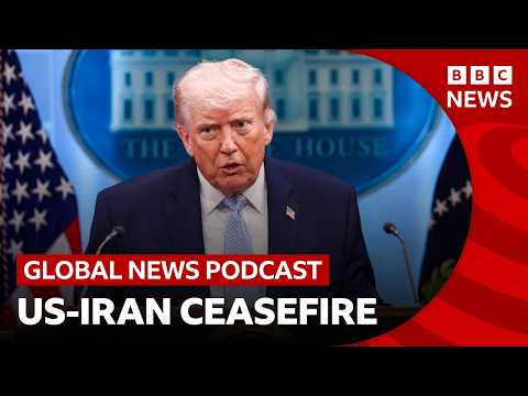 US-Iran ceasefire: Is there a 'workable' peace plan? | Global News Podcast