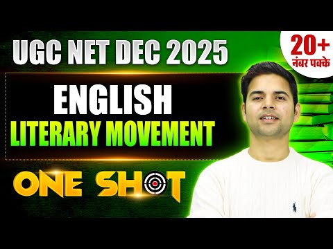 UGC NET DEC 2025 | English | LITERARY MOVEMENTS |ONE SHOT | By Abhay Sir