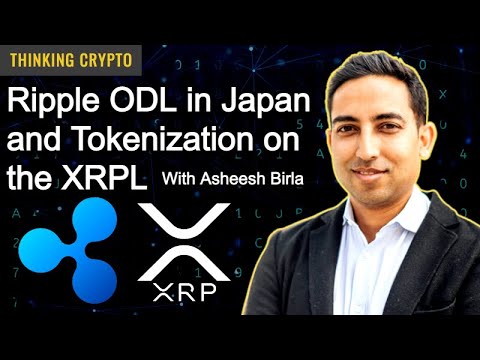 Asheesh Birla RippleNet GM Interview - ODL in Japan, XRP, Tokenization on XRPL & Crypto Regulations