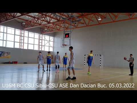 U16M BC CSU Sibiu vs CSU ASE Dan Dacian Bucuresti  2022.03.05 Sala Sporturilor Sura Mica Sibiu