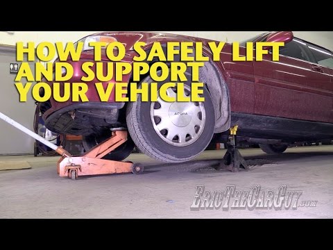 How To Safely Lift and Support Your Vehicle -EricTheCarGuy Video