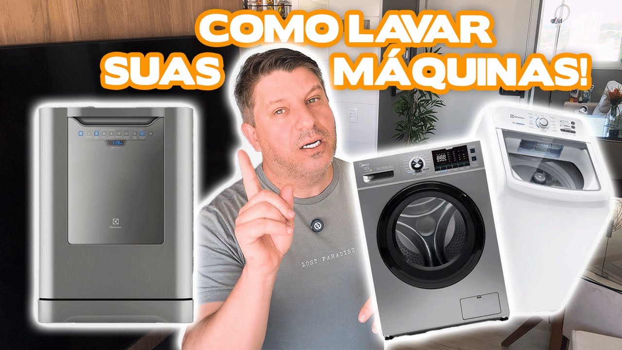 COMO LIMPAR A SUA LAVA E SECA E LAVA LOUÇA CORRETAMENTE