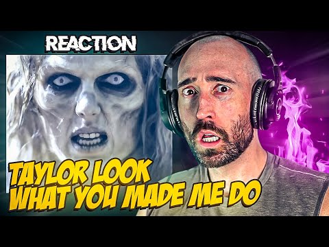 TAYLOR SWIFT - LOOK WHAT YOU MADE ME DO [FIRST TIME REACTION]