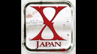 ｢I.V.｣ - ｢X Japan｣ - Saw IV End Credits Song