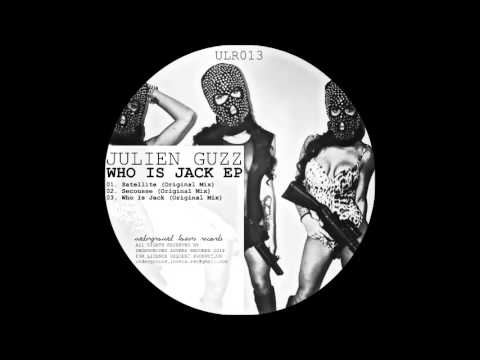 Julien Guzz - Who Is Jack (Original Mix) Underground Lovers Records