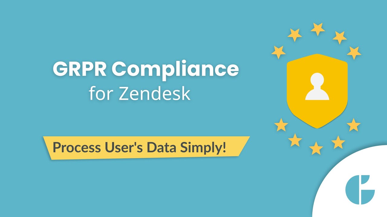 Why Zendesk GDPR Compliance Is the Best Tool for Data Processing in Zendesk