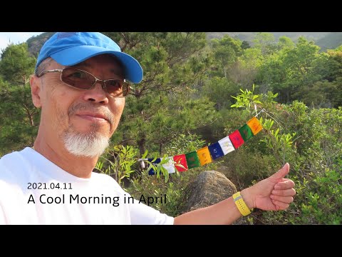 2021.04.11 A Cool Morning in April (Hiking & Coffee)