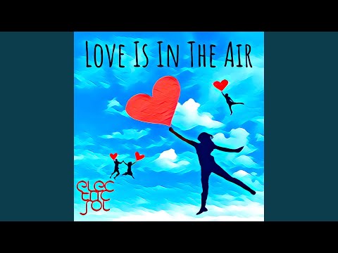 Love Is In The Air (Rayman Rave Funky Mix)