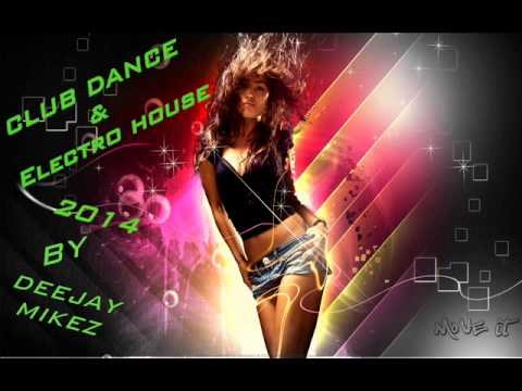 ★Club dance & Electro house SUMMER Mix 2014★ by Deejay MikeZ