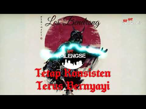 Los Bendrong ft. Salvamostra - Tetap Konsisten Terus Bernyanyi