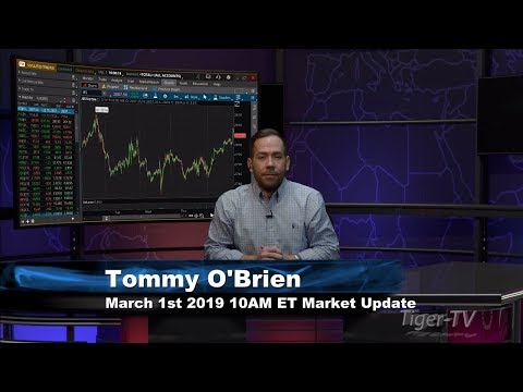 March 1st 10AM ET Market Update with Tommy O'Brien on TFNN