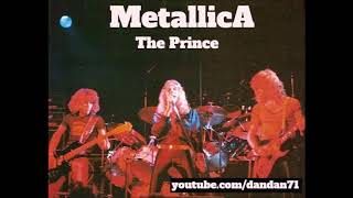 MetallicA - The Prince 1982 Version