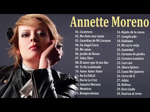Musica Cristiana De Annette Moreno - Lo mejor de Annette Moreno - Sus Mejores Canciones 2018