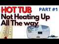 HOT TUB Not Heating Up All The Way? / HOT TUB Heater Problem