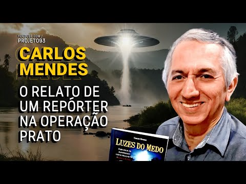 CARLOS MENDES - UM JORNALISTA E AS LUZES DO MEDO