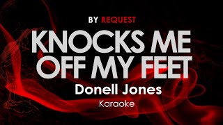 Knocks Me Off My Feet - Donell Jones karaoke