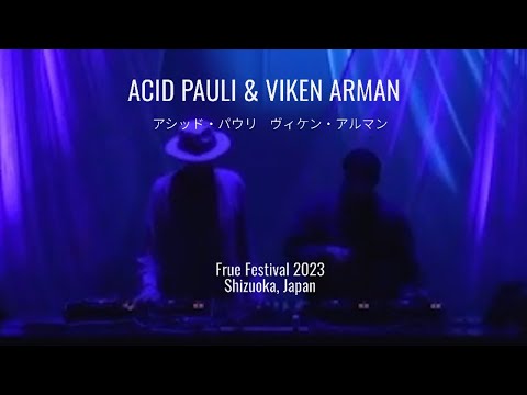 Acid Pauli and Viken Arman