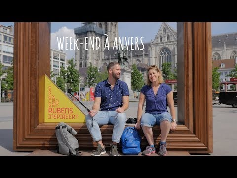 Visiter Anvers le temps d'un week-end avec Laurène et Philippe