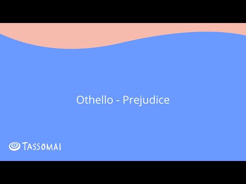 Othello: Prejudice - GCSE English Literature (9-1)