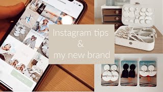 DAY IN THE LIFE || Instagram tips & my new brand