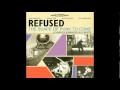 Refused - The Shape of Punk To Come