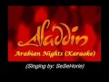 Arabian Nights (Aladdin) ~ Cover Version: Singing ...