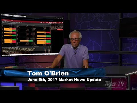 June 5th 10AM Stock Market Update by Tom O'Brien on TFNN