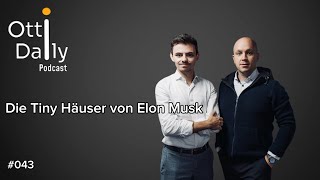 Die Tiny Häuser von Elon Musk, was steckt wirklich dahinter?