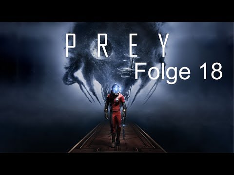 Prey | Folge 18 | The roof is on fire