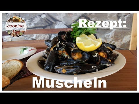 Muscheln Seemanns Art Miesmuscheln in Weißwein zubereiten Rezept schnell und einfach