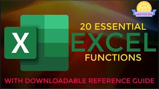 20 Essential Excel Functions with Downloadable Reference Guide