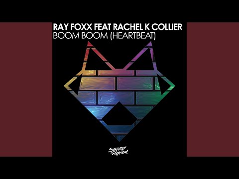 Boom Boom (Heartbeat) (feat. Rachel K. Collier) (Original Mix)
