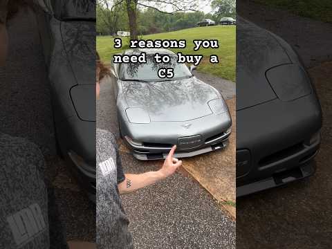 3 reasons you NEED to buy a C5 Corvette