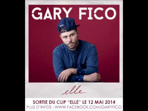 Gary Fico - Elle (Teaser)