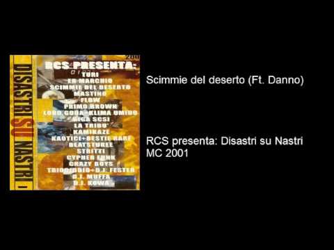 Scimmie del deserto (ft. Danno)